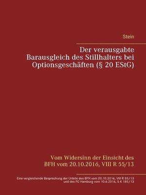 cover image of Der verausgabte Barausgleich des Stillhalters bei Optionsgeschäften (§ 20 EStG)